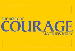 The Book of Courage (Hardcover)