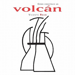 Cómo construir un volcán (Hardcover)