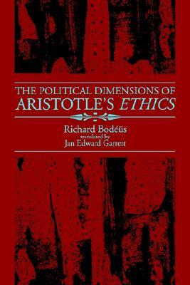 The Political Dimensions of Aristotle's Ethics (Ancient Greek Philosophy)