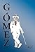 Gomez the god