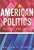 American Politics: Strategy and Choice