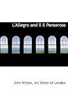 L'allegro and Il Il Penseroso (Italian Edition) L'allegro and Il Il Penseroso (Italian Edition)