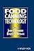Food Canning Technology