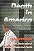 Death in America by Robert Klassen