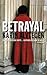 Betrayal