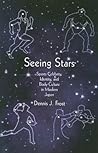 Seeing Stars by Dennis J. Frost