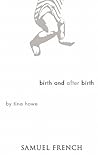 Birth and After Birth
