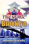 The Monk From Brooklyn by Antonio Graceffo