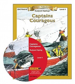 Captains Courageous Read Along: Bring the Classics to Life Book and Audio CD Level 4 [With CD]