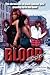 Blood Sistas: The Chronicals of Black Uptown Girlz Growing Up in the Hood
