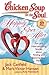 Chicken Soup for the Soul by Jack Canfield Chicken Soup for the Soul by Jack Canfield