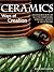 Ceramics: Ways of Creation