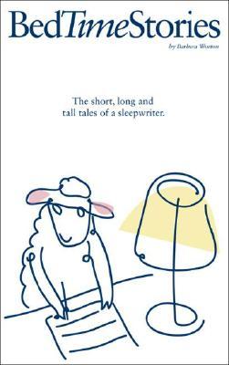 Bedtime Stories: The Short, Long, and Tall Tales of a Sleepwriter (Hardcover)