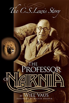 The Professor of Narnia: The C.S. Lewis Story (Paperback)