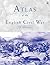 Atlas of the English Civil War