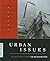 Urban Issues: Selections from CQ Researcher