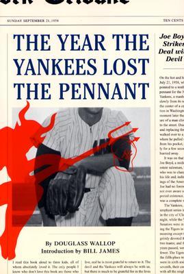 The Year the Yankees Lost the Pennant (Paperback)