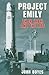 Project Emily: Thor IRBM an...