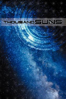 Thousand Suns (Paperback)