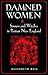 Damned Women: Sinners and W...