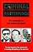 Criminal Masterminds