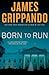 Born to Run (Jack Swyteck, #8)