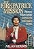 Kirkpatrick Mission by Allan Gerson