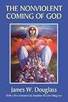 The Nonviolent Coming of God