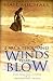 I am a Thousand Winds That ...