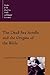 The Dead Sea Scrolls and the Origins of the Bible (Studies in the Dead Sea Scrolls and Related Literature (SDSS)ature)