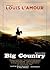 Big Country, Volume 4: Stories of Louis L'Amour (Library Edition)