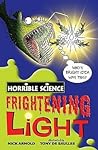 Frightening Light by Nick Arnold