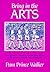 Bring in the Arts: Lessons in Dramatics, Art, and Story Writing for Elementary and Middle School Classrooms