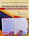 Interactive Notebooks and English Language Learners: How to Scaffold Content for Academic Success Interactive Notebooks and English Language Learners: How to Scaffold Content for Academic Success