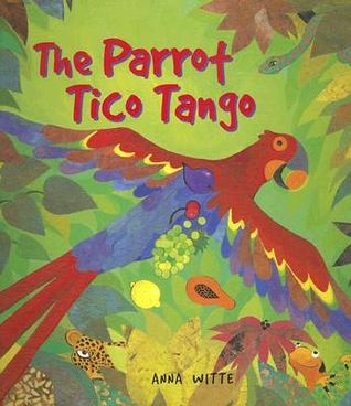 The Parrot Tico Tango (Paperback)