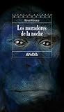 Los moradores de la noche Los moradores de la noche
