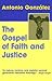 The Gospel of Faith And Justice
