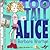 Too Tall Alice