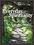Everyday Spirituality by Jim  Tolles