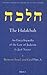The Halakhah, Volume 1 Part 1: Between Israel and God. Part A