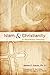 Islam and Christianity: A Revealing Contrast