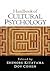 Handbook of Cultural Psychology, First Edition