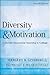 Diversity and Motivation by Margery B. Ginsberg