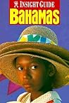 Insight Guide Bahamas (Insight Guides) Insight Guide Bahamas (Insight Guides)