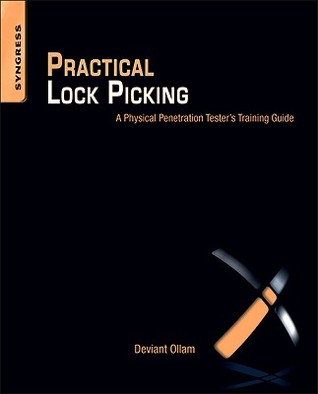 Practical Lock Picking: A Physical Penetration Tester's Training Guide (Paperback)