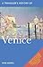 A Traveller's History of Venice (Interlink Traveller’s Histories)