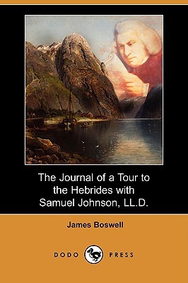 The Journal Of A Tour To The Hebrides With Samuel Johnson