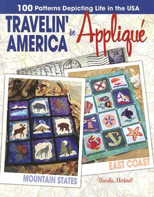 Travelin' America in Applique (Leisure Arts #4248)