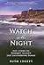 A Watch in the Night