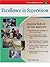Crisp: Excellence in Supervision: Essential Skills for the New Supervisor (Crisp 50-Minute Book)